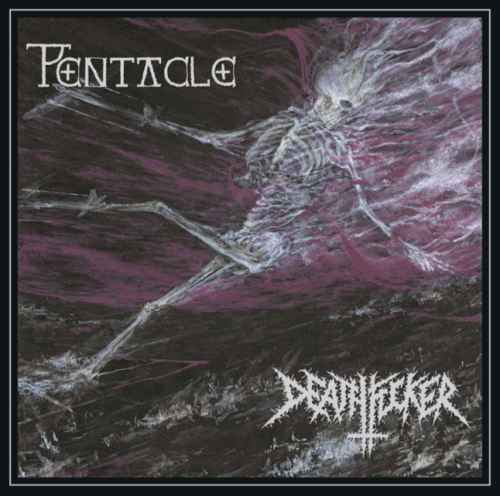 PENTACLE / DEATHFUCKER - Spawn of the Graveless Deity CD